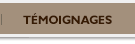 Témoignages