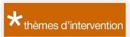 Thèmes d'interventions
